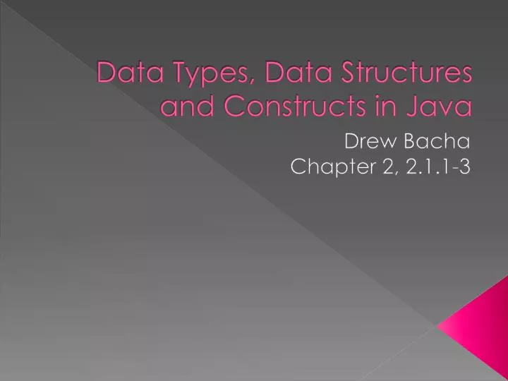 data types data structures and constructs in java