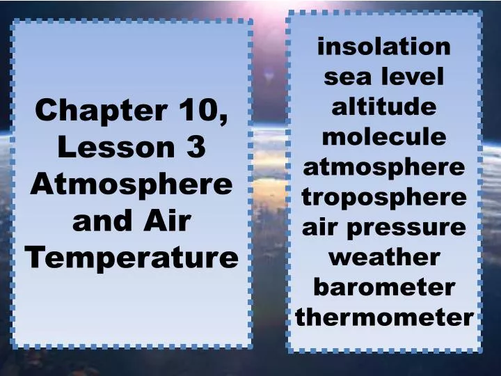 chapter 10 lesson 3 atmosphere and air temperature