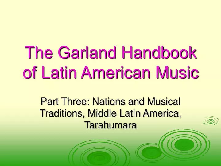 the garland handbook of latin american music