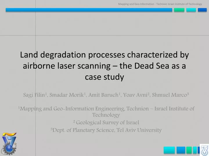land degradation processes characterized by airborne laser scanning the dead sea as a case study