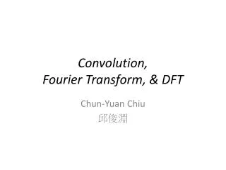 convolution fourier transform dft