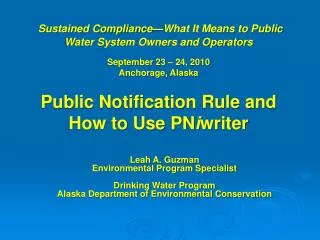 Leah A. Guzman Environmental Program Specialist Drinking Water Program