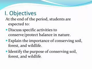 I. Objectives