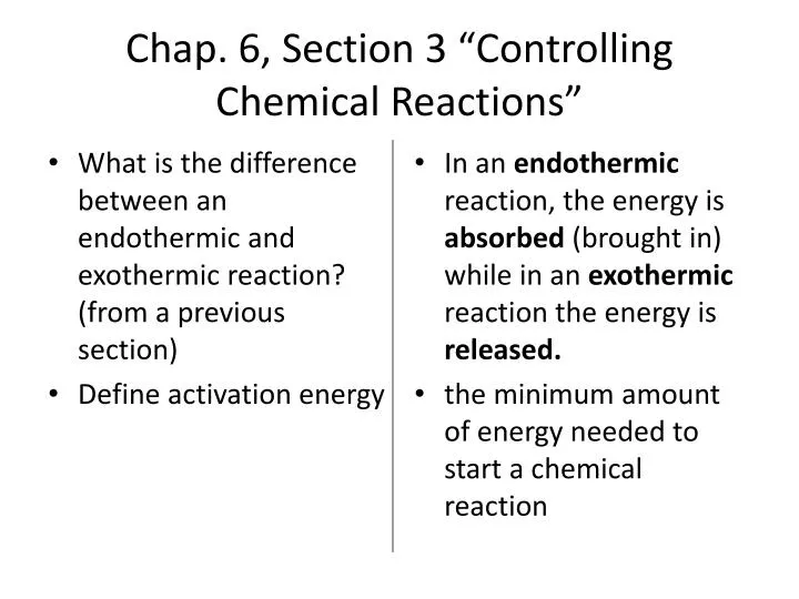 chap 6 section 3 controlling chemical reactions