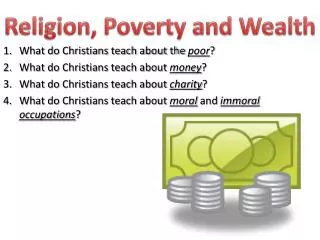 Religion, Poverty and Wealth