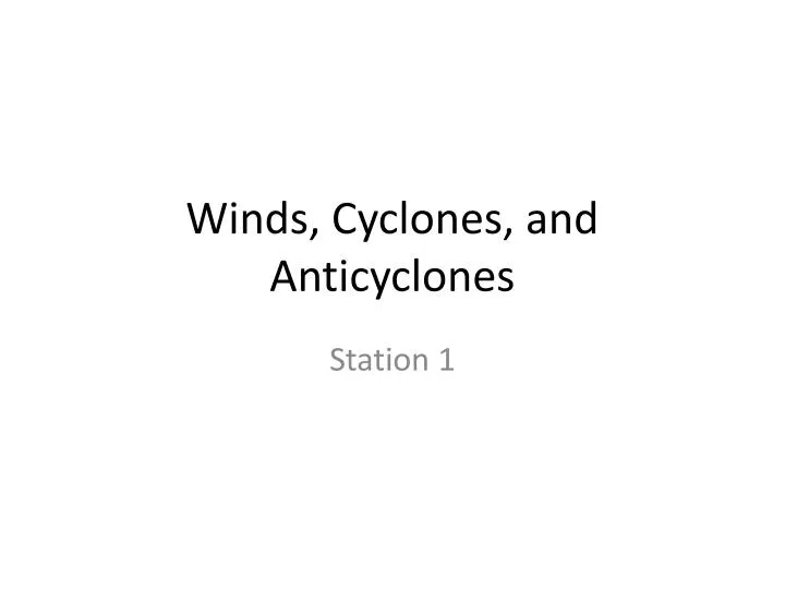 winds cyclones and anticyclones