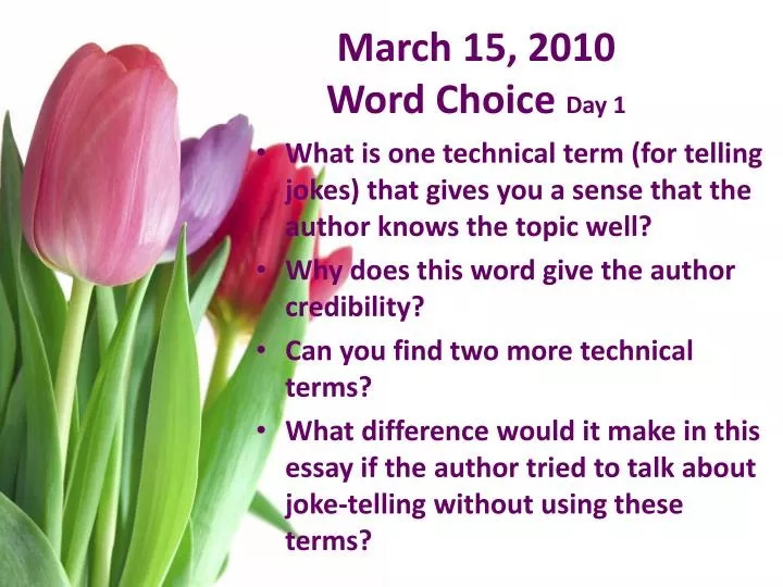 march 15 2010 word choice day 1