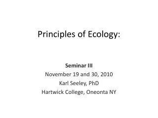 Principles of Ecology: