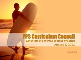 YPS Curriculum Council