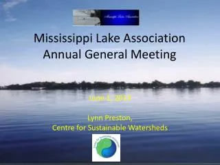 Mississippi Lake Association Annual General Meeting