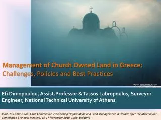 Management of Church Owned Land in Greece: Challenges, Policies and Best Practices