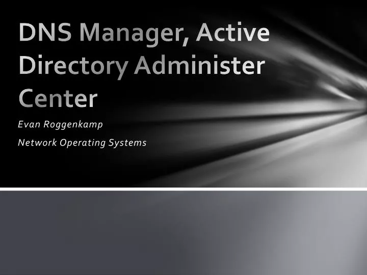 dns manager active directory administer center