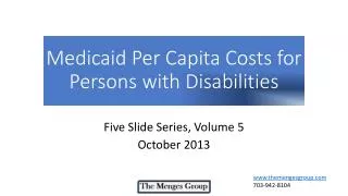 Medicaid Per Capita Costs for Persons with Disabilities