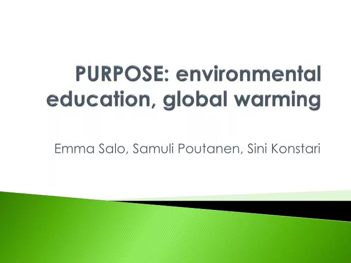 purpose environmental education global warming