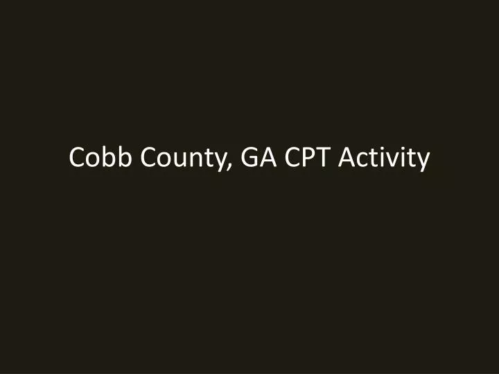 cobb county ga cpt activity
