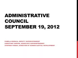 Administrative Council September 19, 2012