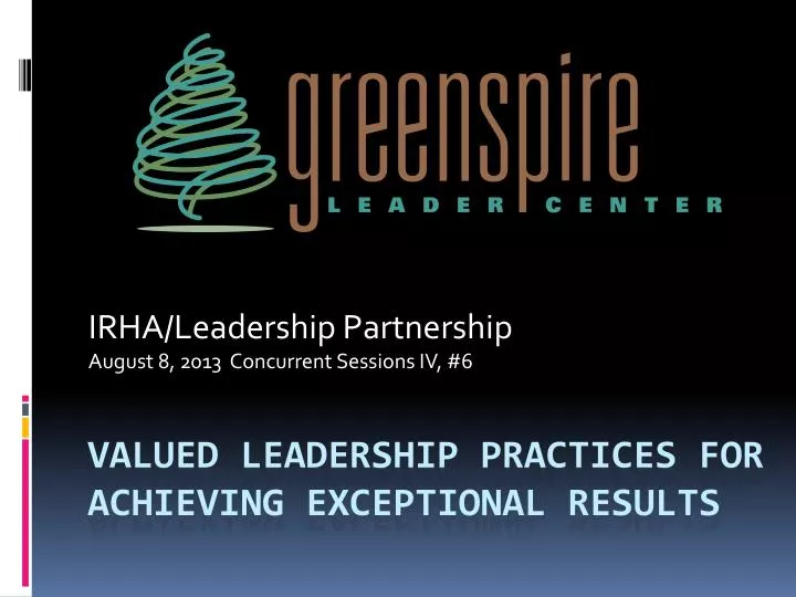 irha leadership partnership august 8 2013 concurrent sessions iv 6