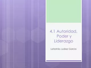 4 1 autoridad poder y liderazgo