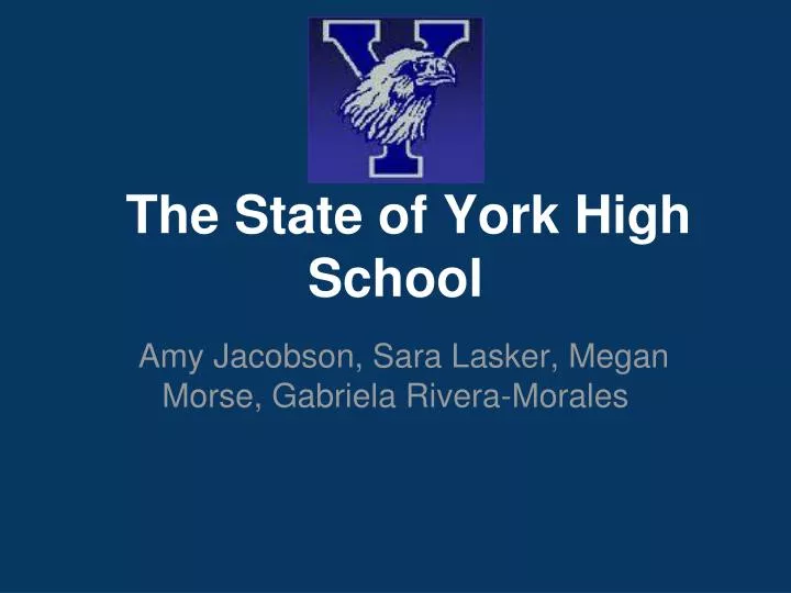 the state of york high school