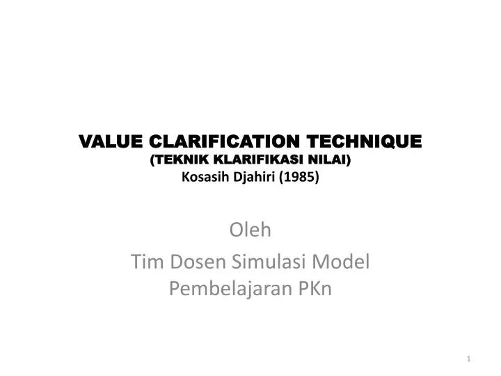 value clarification technique teknik klarifikasi nilai kosasih djahiri 1985