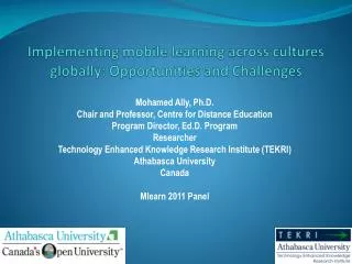 Implementing mobile learning across cultures globally: Opportunities and Challenges