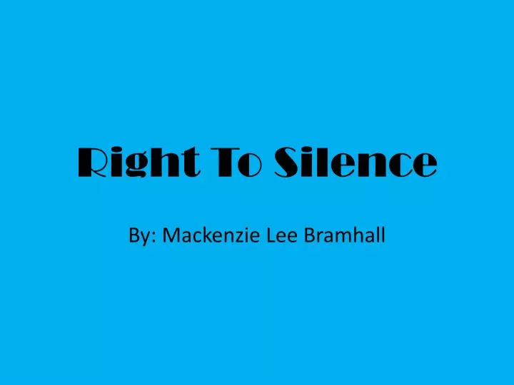 right to silence
