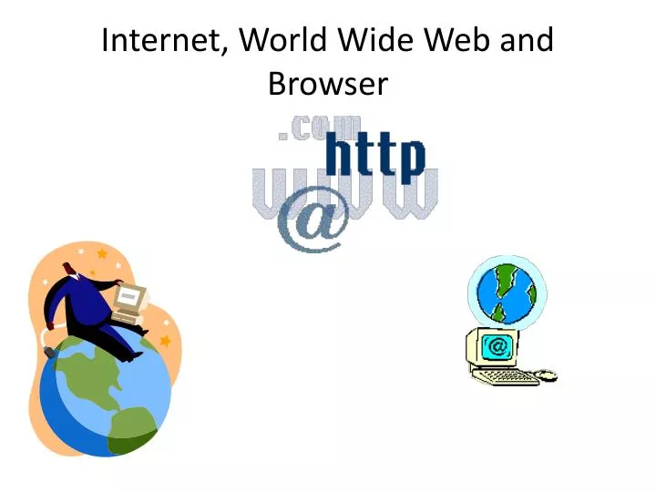 internet world wide web and browser