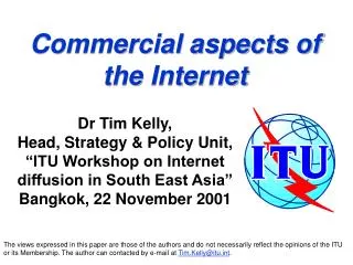Commercial aspects of the Internet