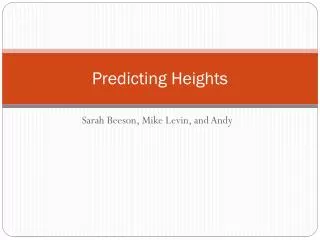 Predicting Heights