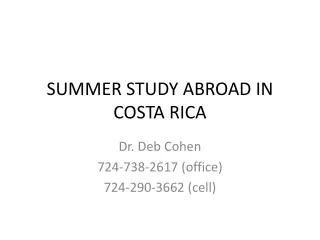 SUMMER STUDY ABROAD IN COSTA RICA