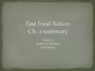 Fast Food Nation Ch. 2 summary
