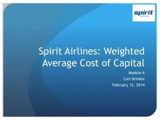 Spirit Airlines: Weighted Average Cost of Capital
