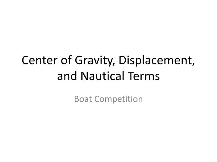 center of gravity displacement and nautical terms