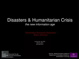 Disasters &amp; Humanitarian Crisis the new information age