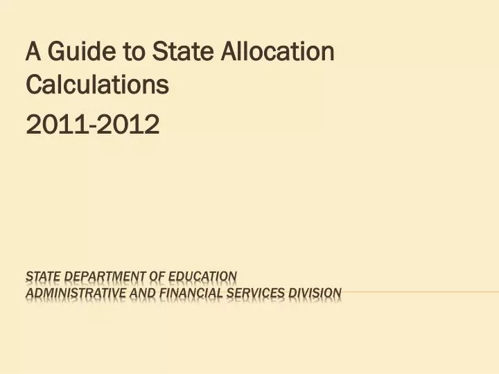 a guide to state allocation calculations 2011 2012