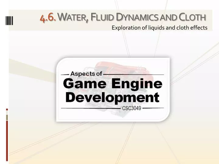 4 6 water fluid dynamics and cloth