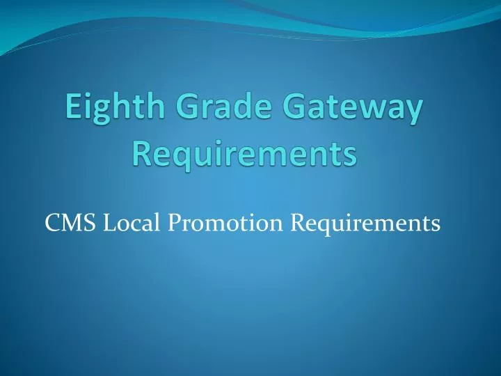 eighth grade gateway requirements