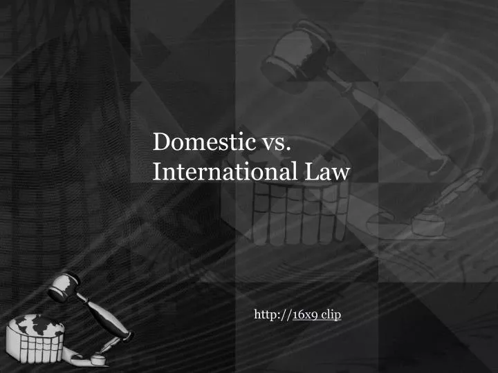 domestic vs international law