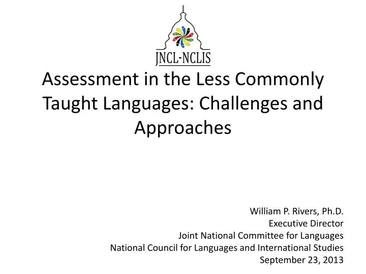 assessment in the less commonly taught languages challenges and approaches