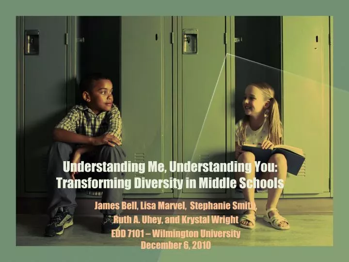 understanding me understanding you transforming diversity in middle schools