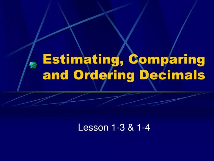 estimating comparing and ordering decimals