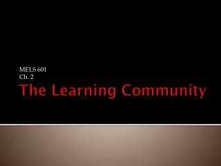 The Learning Community