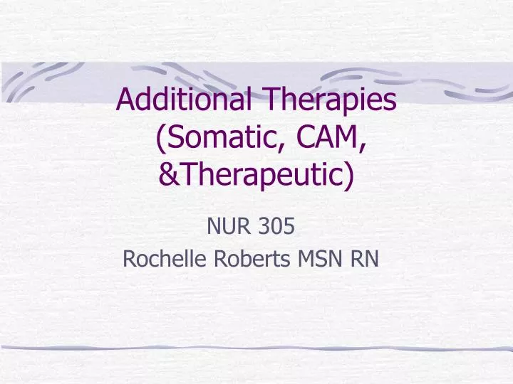 additional therapies somatic cam therapeutic