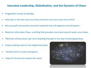 Executive Leadership, Globalization, and the Dynamic of Chaos
