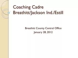 Coaching Cadre Breathitt/Jackson Ind./Estill