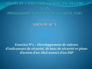 cours de l oaci sur la mise en oeuvre d un programme national de s curit ssp groupe n 3