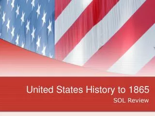 United States History to 1865