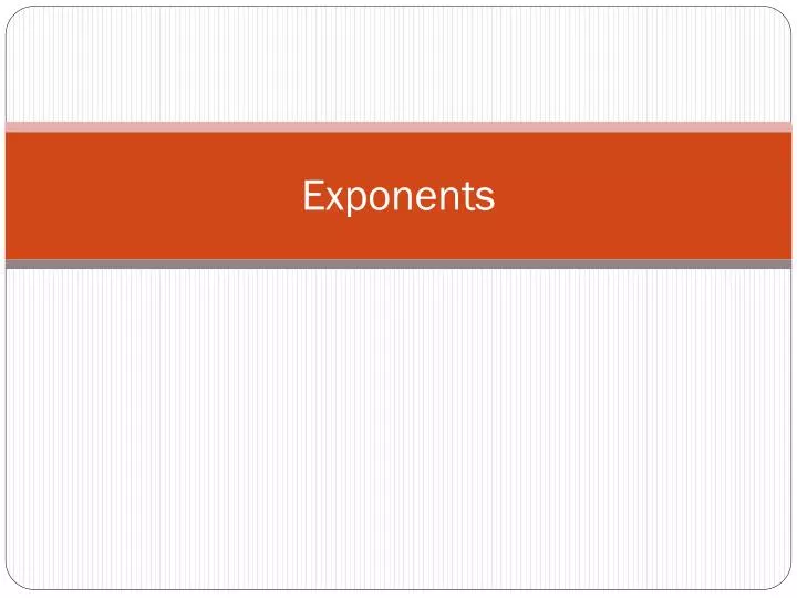 exponents