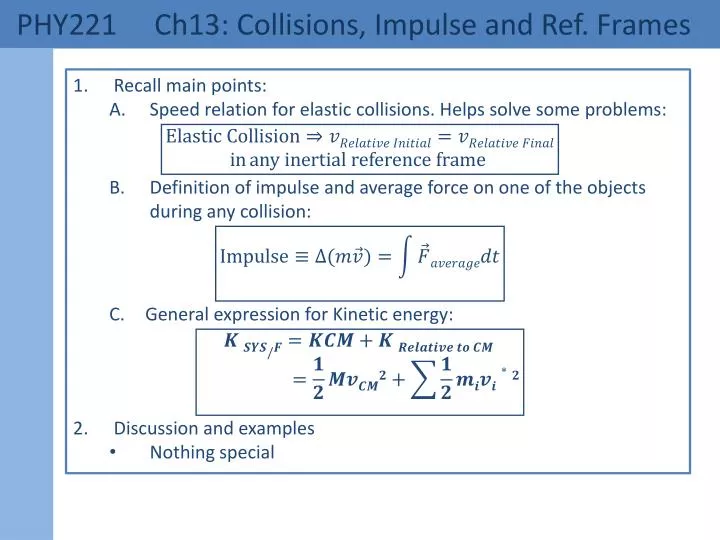 phy221 ch13 collisions impulse and ref frames