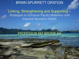 BRIAN SPURRETT ORATION